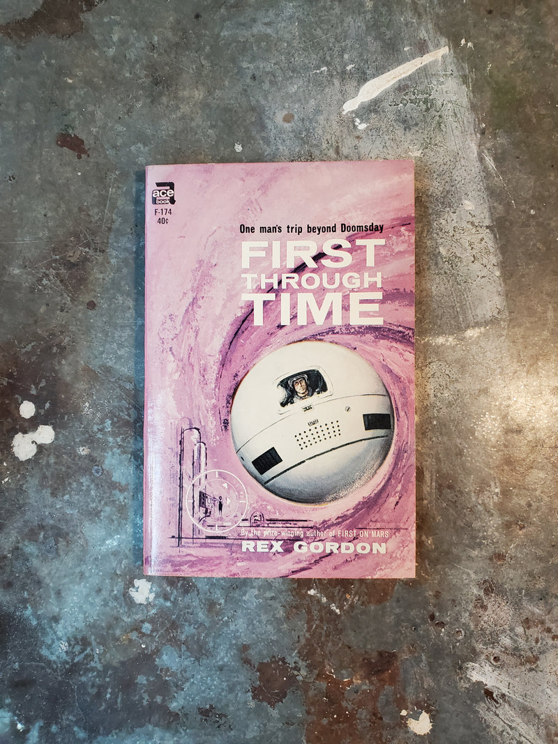 First Through Time - Rex Gordon