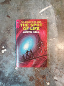 The Spot Of Life - Austin Hall