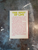 The Spot Of Life - Austin Hall