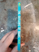 The Outlaws Of Mars - Otis Adelbert Kline