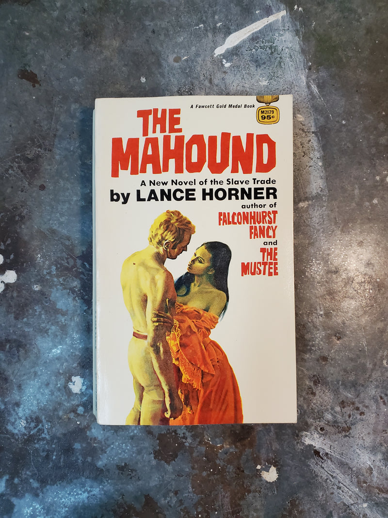 The Mahound - Lance Horner