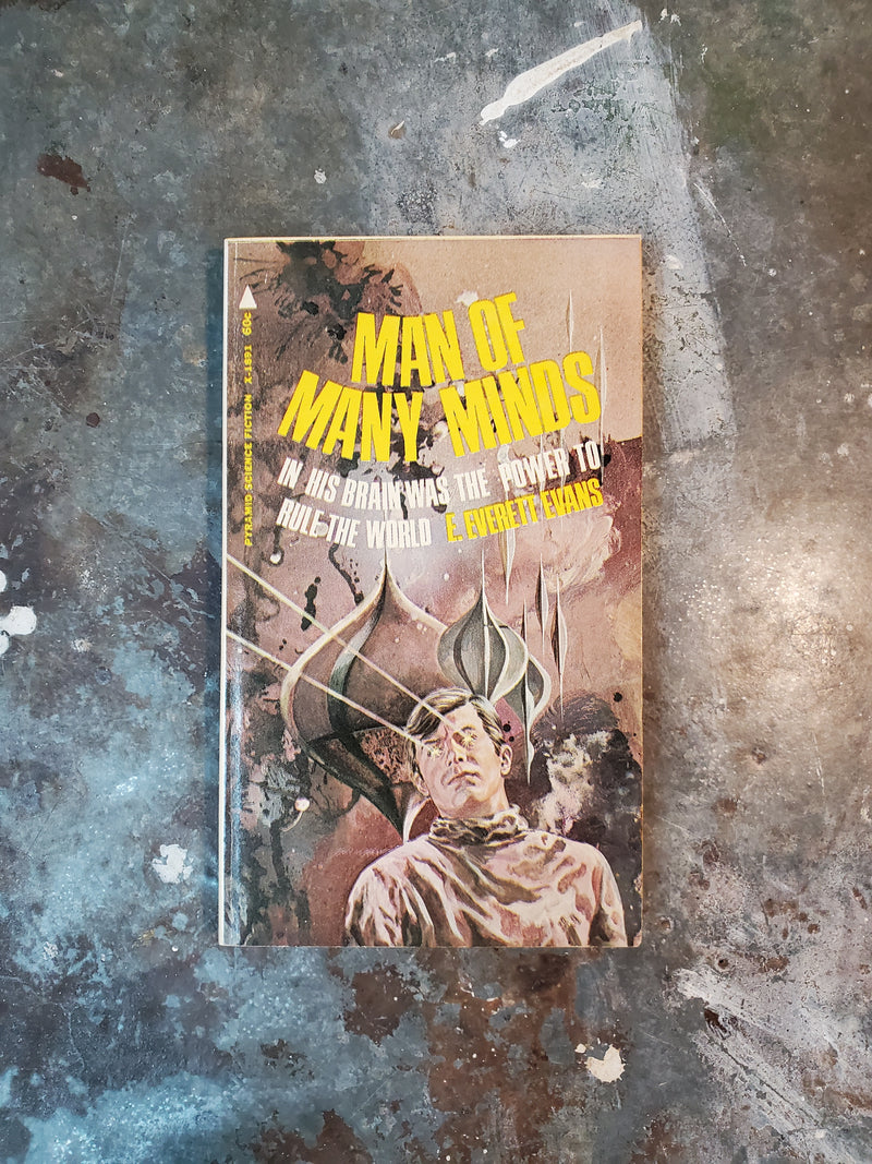 Man Of Many Minds - E. Everett Evans