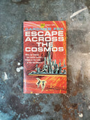 Escape Across The Cosmos - Gardner Fox