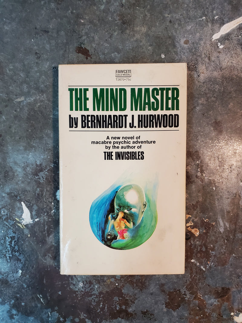 The Mind Master - Bernhardt J. Hurwood