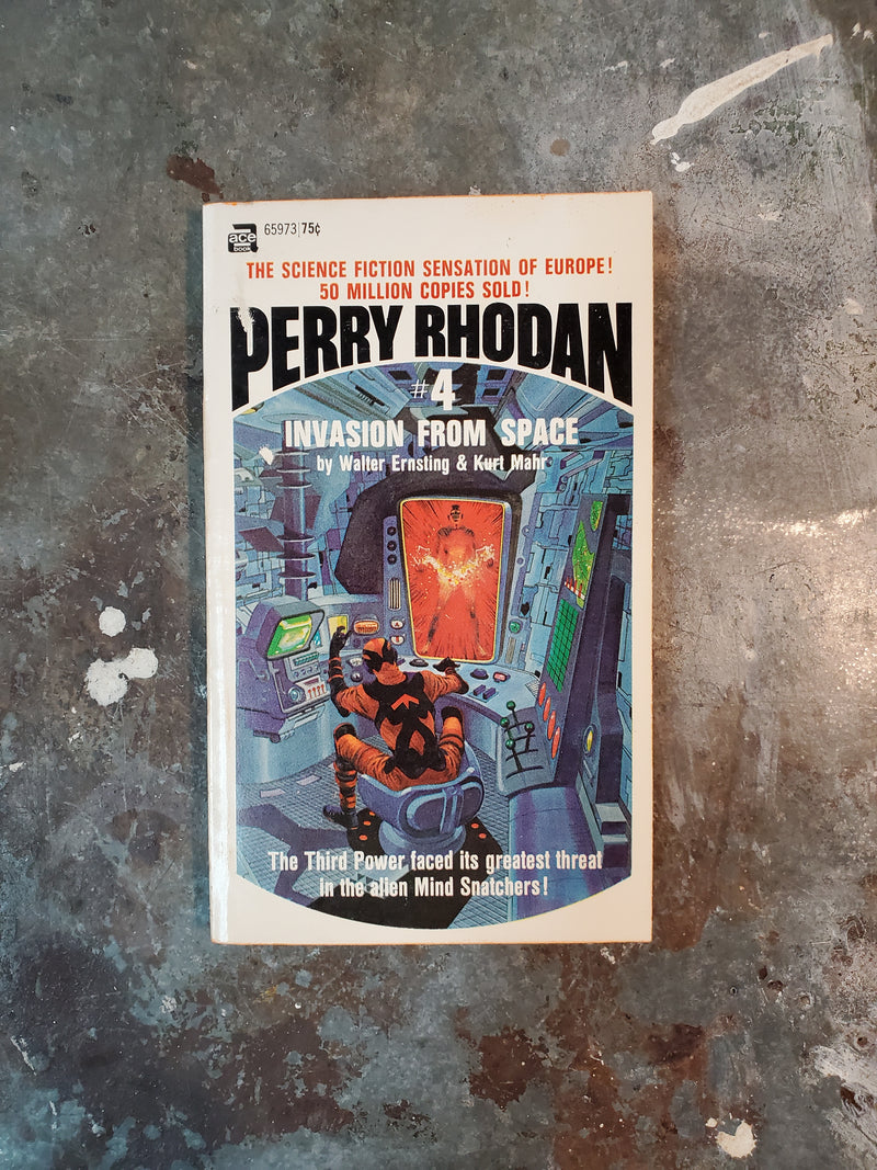 Perry Rhodan 4: Invasion From Space - Walter Ernsting & Kurt Mahr