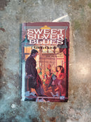 Sweet Silver Blues - Glen Cook