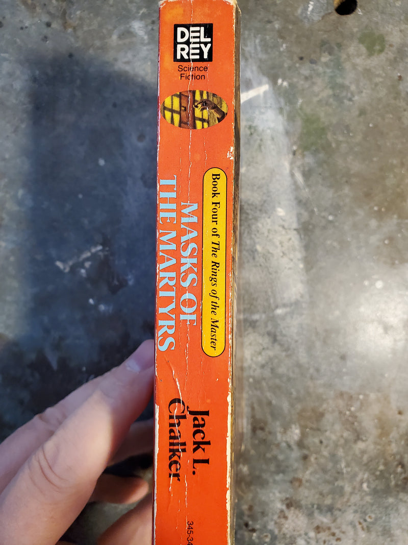 The Rings Of The Master Book Four: Masks Of The Martyr - Jack L. Chalker