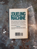 The Dueling Machine - Ben Bova