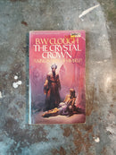 The Crystal Crown - B. W. Clough