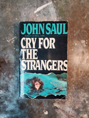 Cry For The Strangers - John Saul