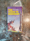 Ten Years To Doomsday - Chester Anderson & Michael Kurland