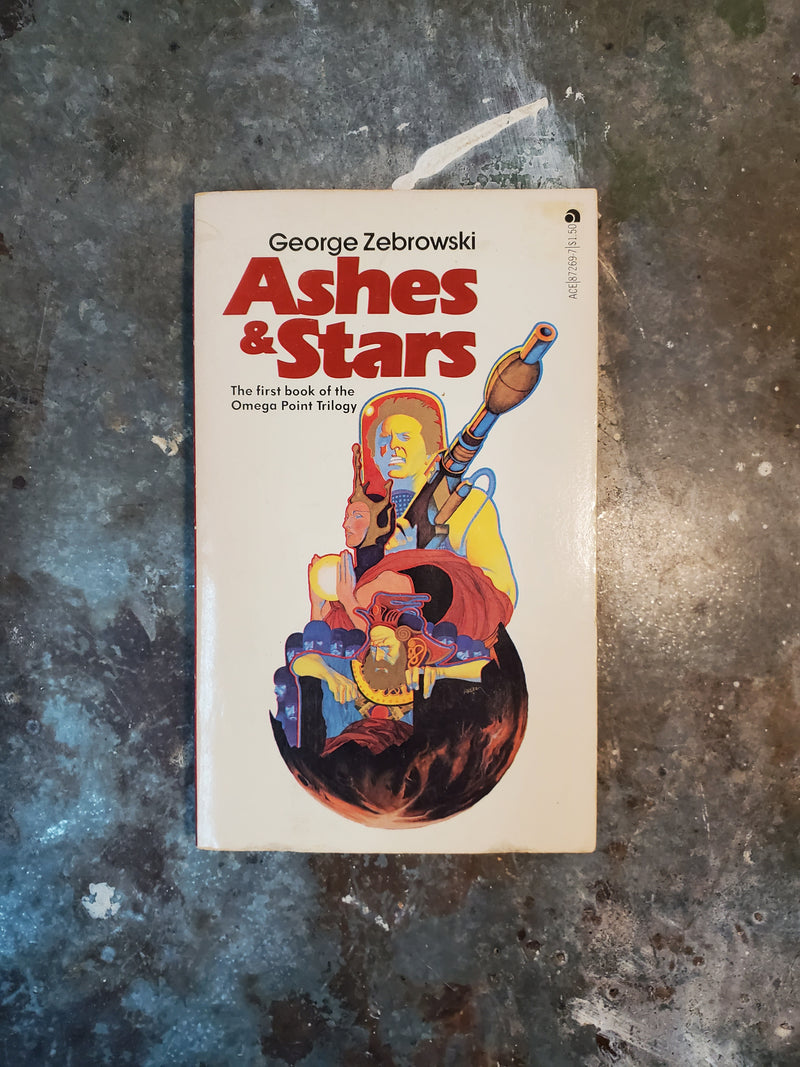 Ashes & Stars - George Zebrowski