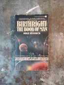 Birthright: The Book Of Man - Mike Resnick