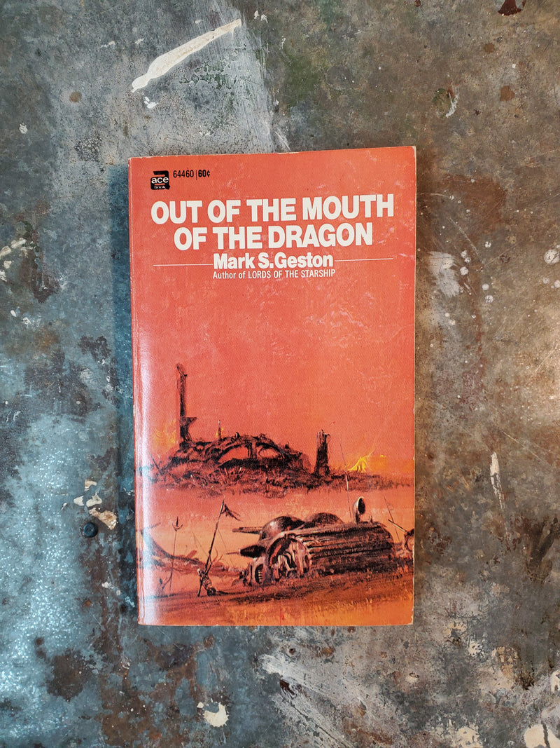 Out Of The Mouth Of The Dragon - Mark S. Geston