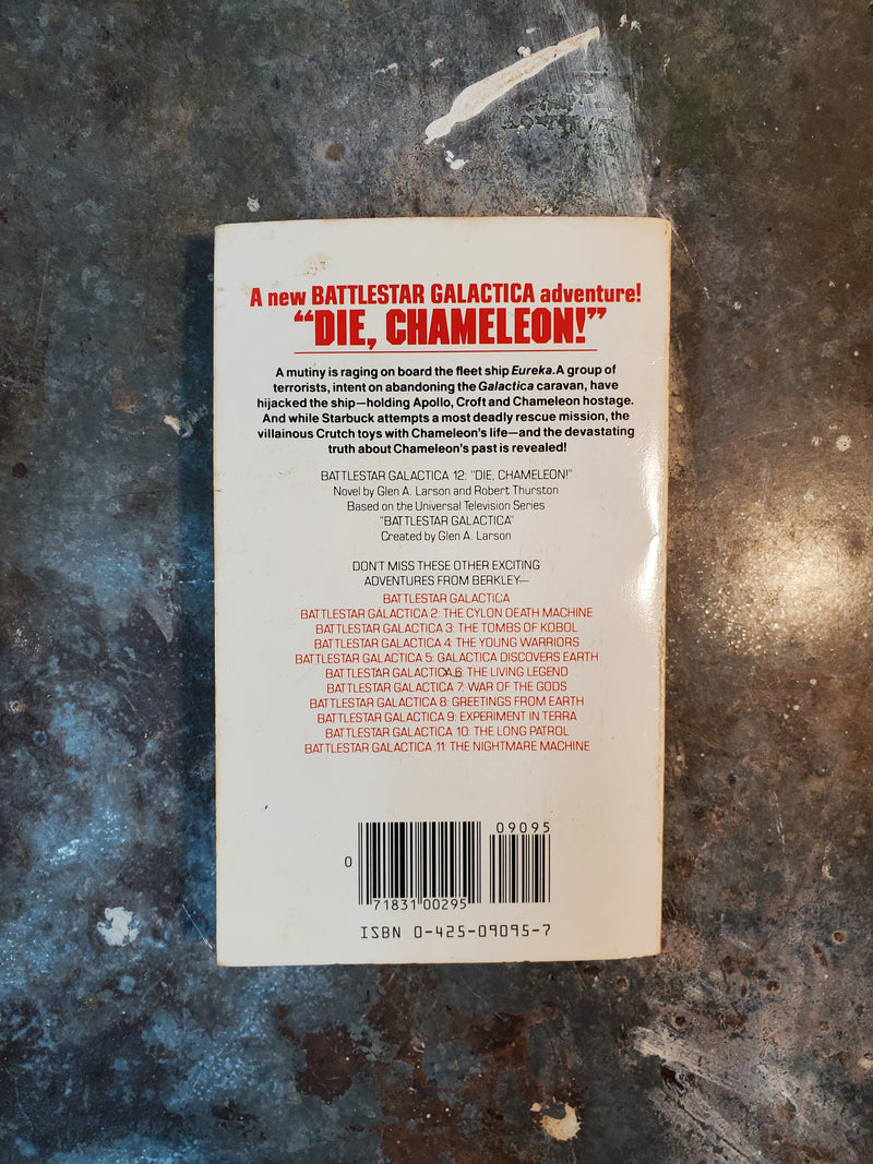 Battlestar Galactica 12: Die, Chameleon - Glen A. Larson & Robert Thurston