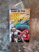 Texas Triumphant - Daniel da Cruz
