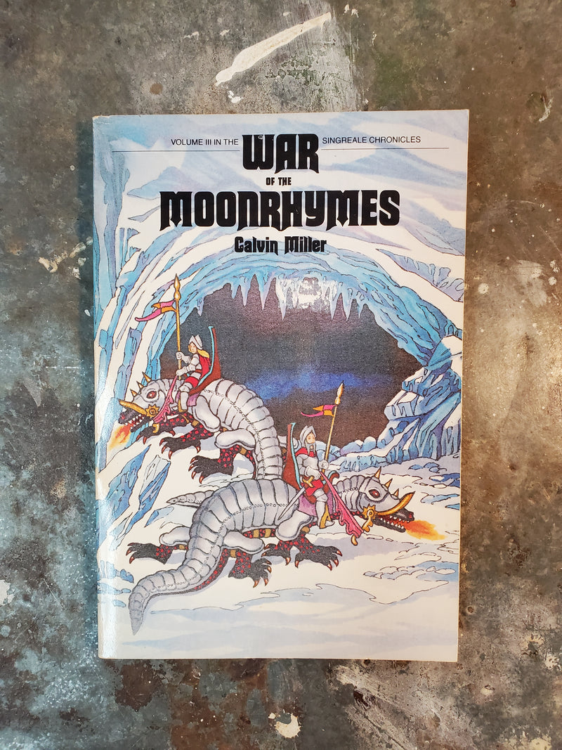 War Of The Moonrhymes - Calvin Miller