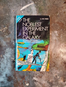 The Communipaths/The Noblest Experiment In The Galaxy - Suzette Haden Elgin/Louis Trimble