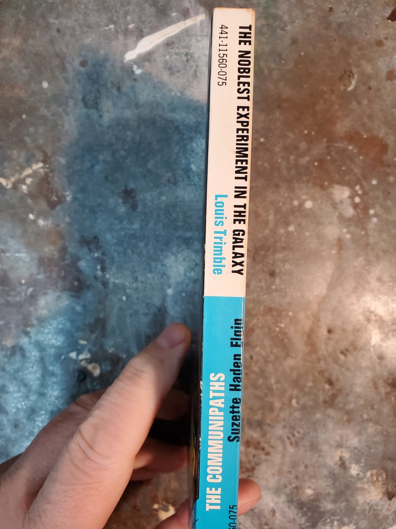 The Communipaths/The Noblest Experiment In The Galaxy - Suzette Haden Elgin/Louis Trimble