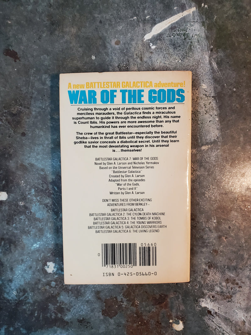 Battlestar Galactica 7: War Of The Gods - Glen A. Larson & Nicholas Yermakov