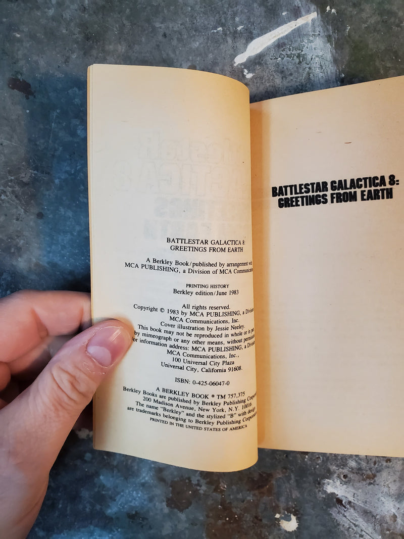 Battlestar Galactica 8: Greetings From Earth - Glen A. Larson & Ron Goulart