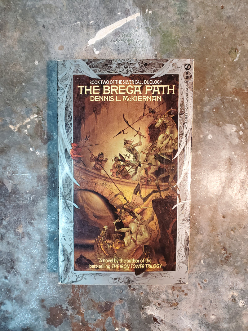 The Silver Call Duology Book Two: The Brega Path - Dennis L. McKiernan