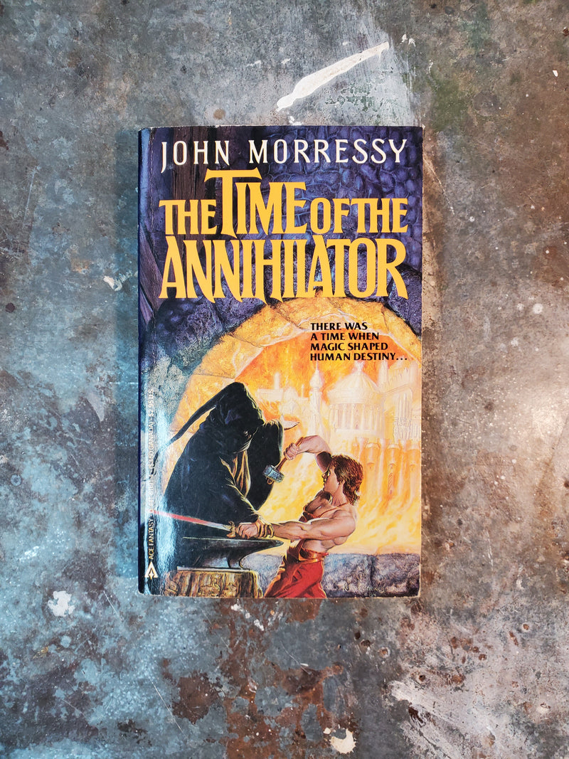 The Time Of The Annihilator - John Morressy