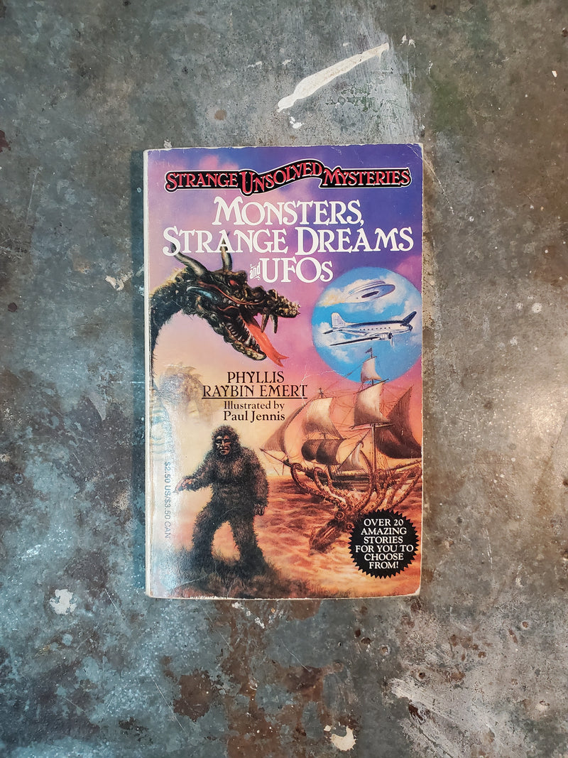 Monsters, Strange Dreams & UFOs - Phyllis Raybin Emert