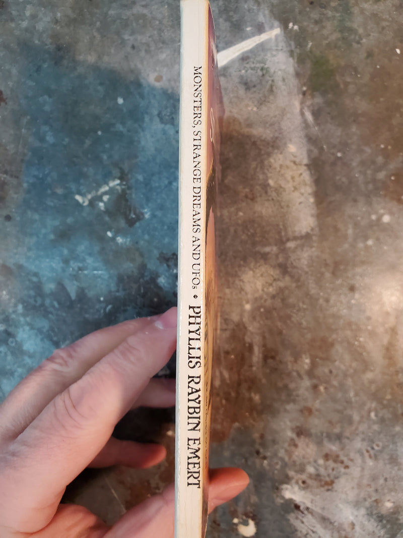 Monsters, Strange Dreams & UFOs - Phyllis Raybin Emert