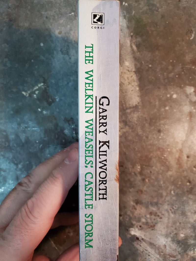 The Welkin Weasels The Second: Castle Storm - Garry Kilworth