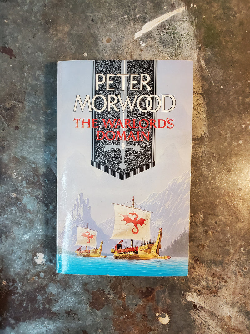 The Warlord's Domain - Peter Morwood