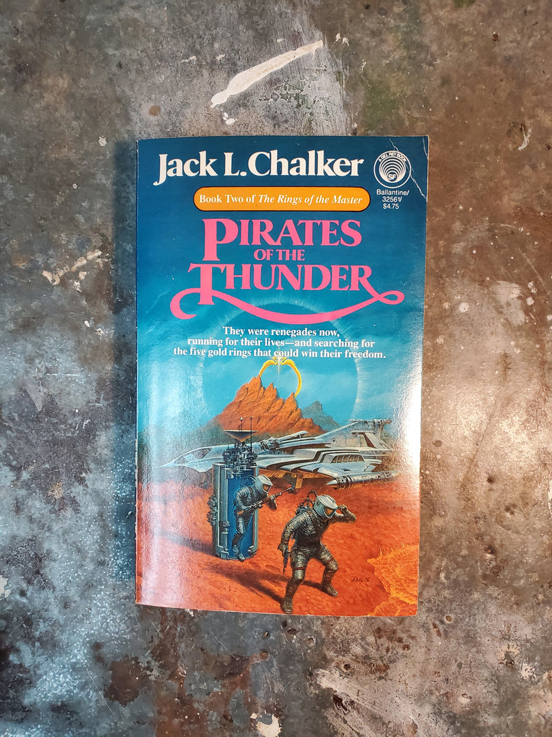 The Rings Of The Master Book Two: Pirates Of The Thunder - Jack L. Chalker