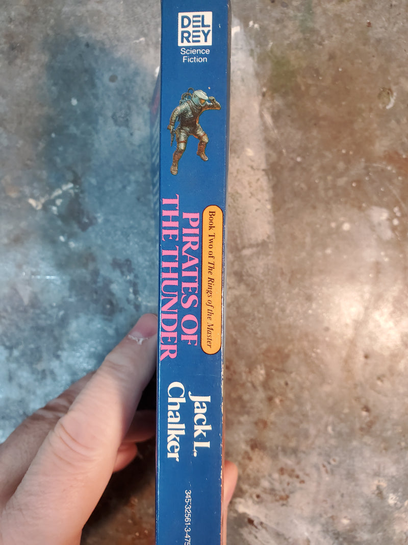 The Rings Of The Master Book Two: Pirates Of The Thunder - Jack L. Chalker