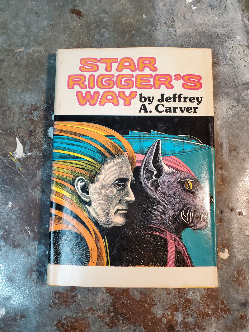 Star Rigger's Way - Jeffrey A. Carver