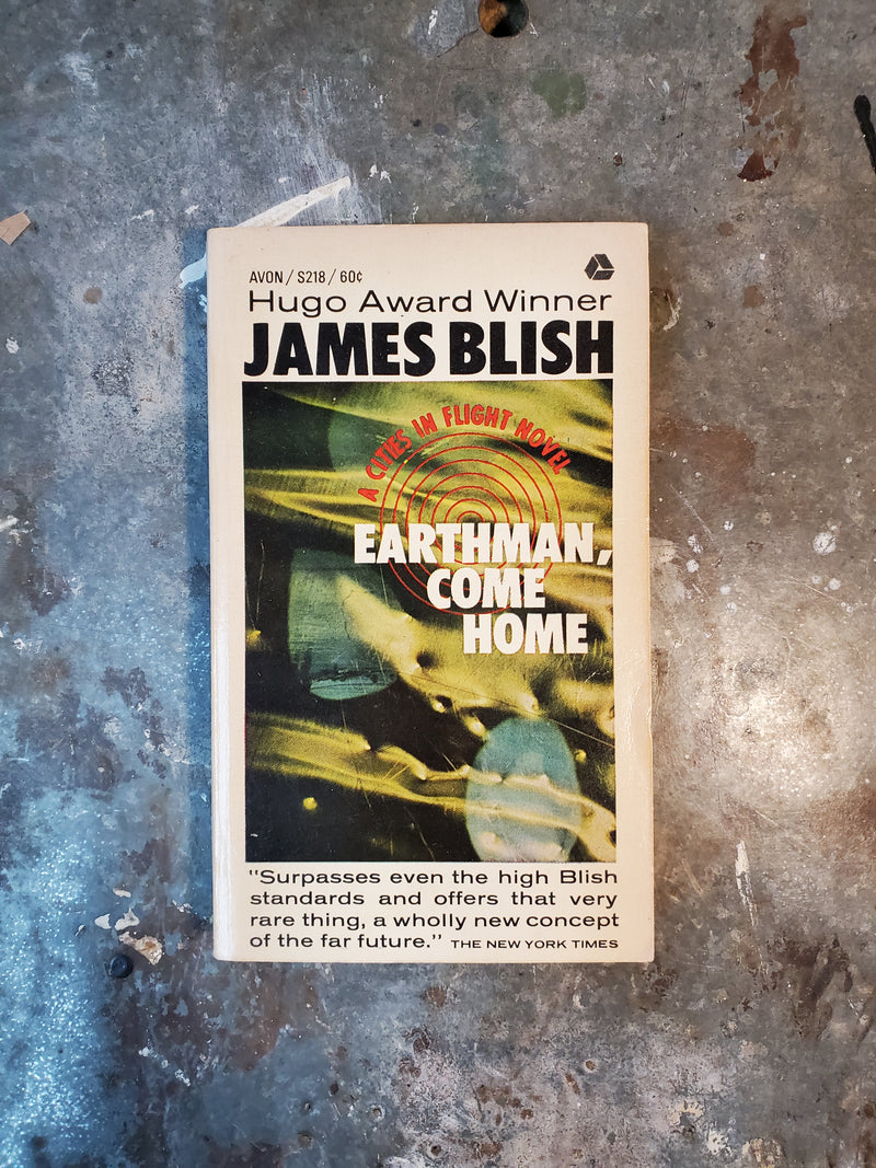 Earthman, Come Home - James Blish