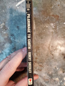 Pilgrimage To Earth - Robert Sheckley