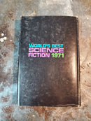 World's Best Science Fiction 1971 - Donald A. Wollheim & Terry Carr (editors)