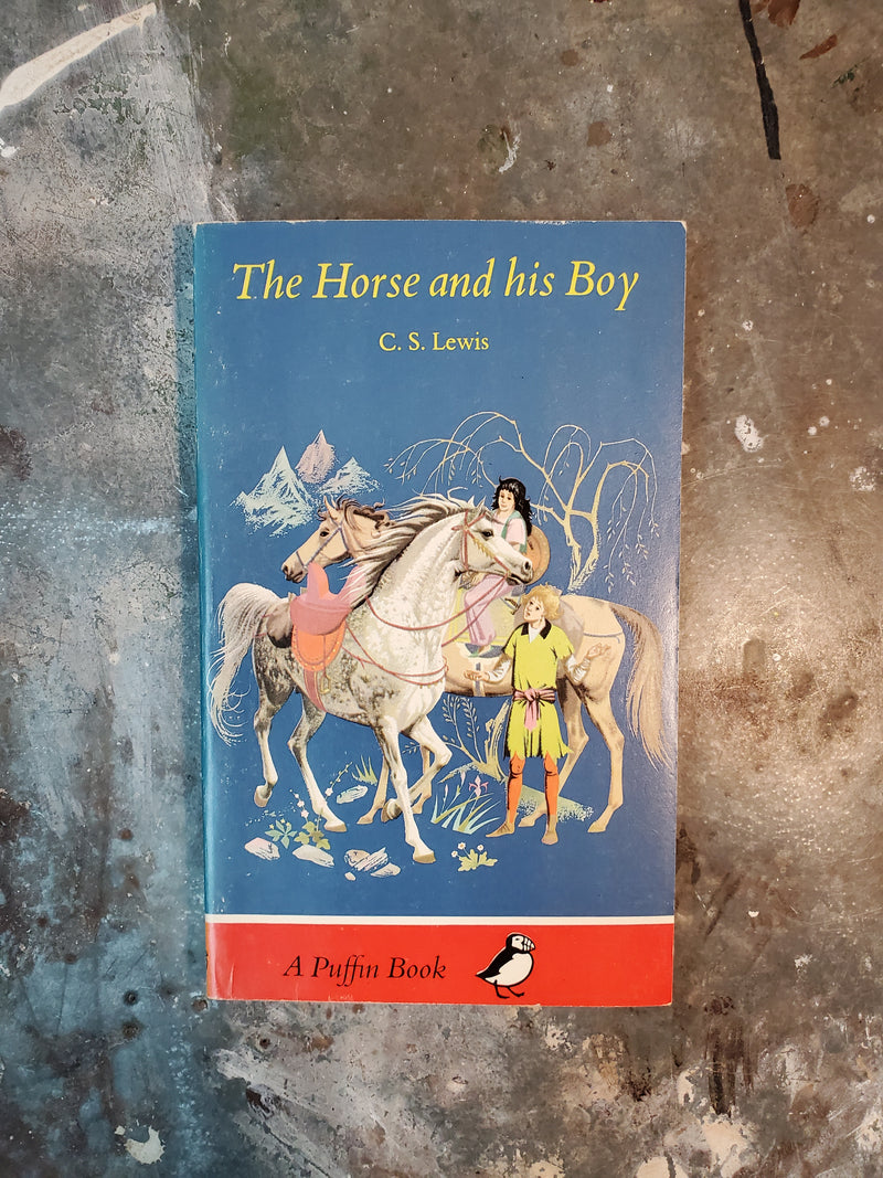 The Horse And His Boy - C. S. Lewis