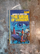 The Siege Of Wonder - Mark S. Geston