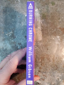 Burning Chrome - WIlliam Gibson