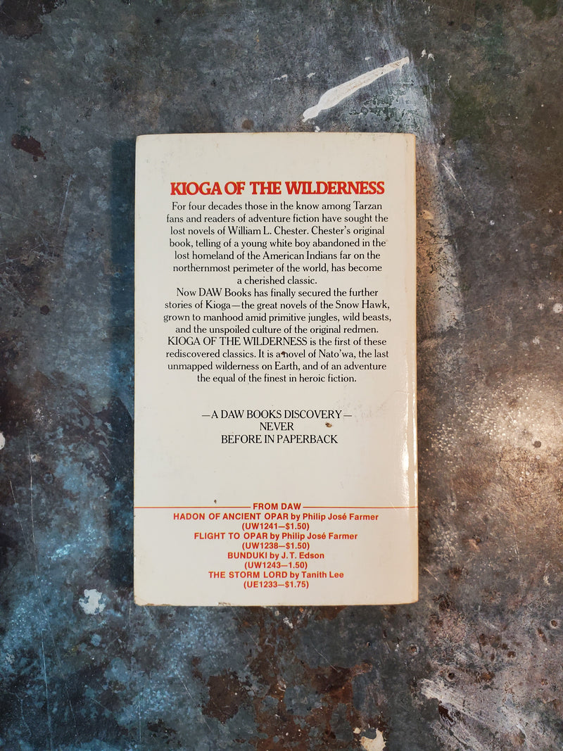 Kioga Of The Wilderness - William L. Chester