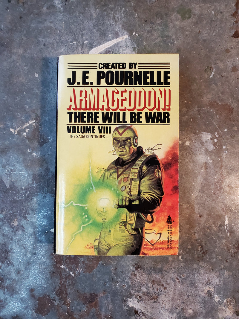 There Will Be War Volume VIII: Armageddon! - Jerry Pournelle (editor)