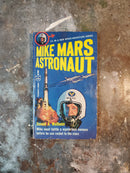 Mike Mars Astronaut - Donald A. Wollheim