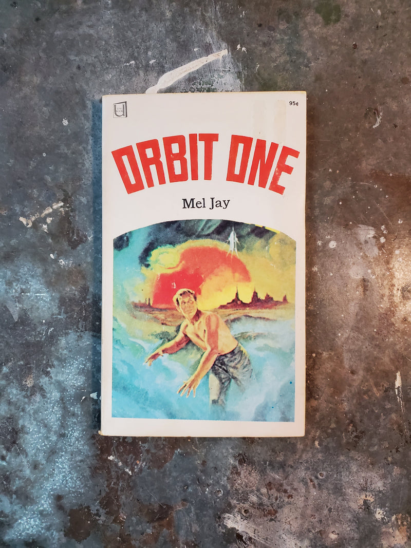 Orbit One - Mel Jay
