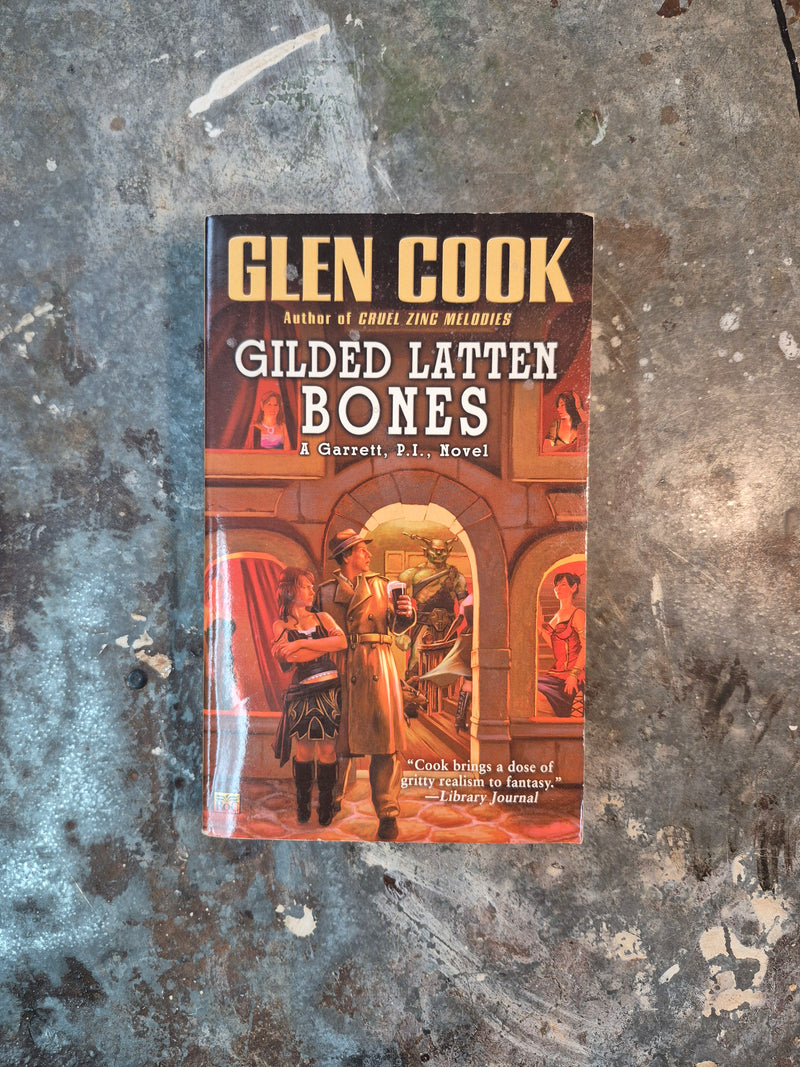 Gilded Latten Bones - Glen Cook