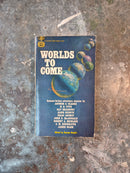 Worlds To Come - Damon Knight (editor)