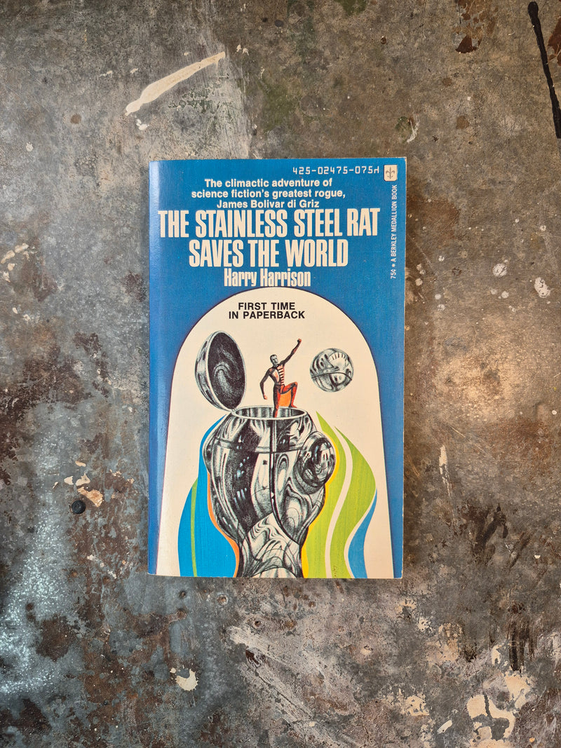 The Stainless Steel Saves The World - Harry Harrison