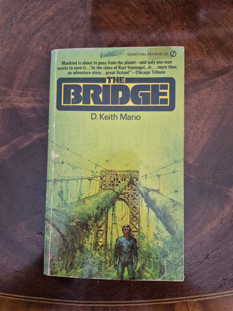 The Bridge - D. Keith Mano