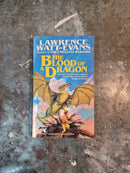 The Blood Of A Dragon - Lawrence Watt-Evans