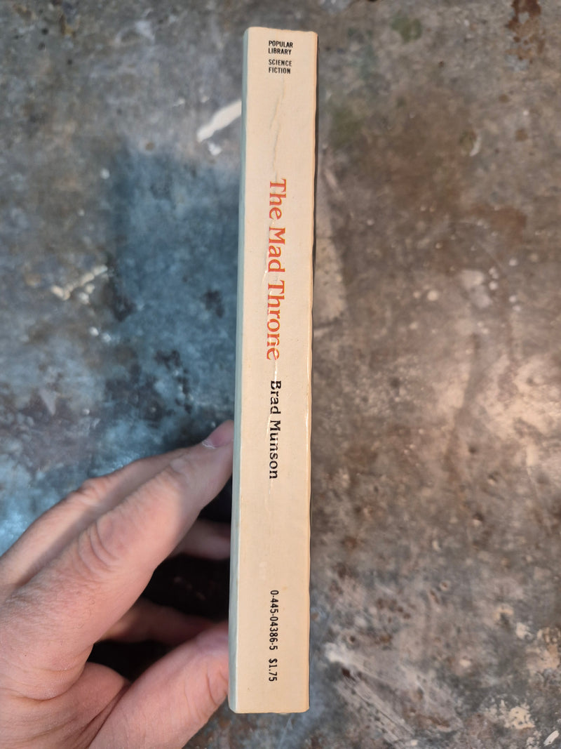 The Mad Throne - Brad Munson